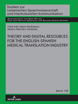 cover image of Theory and Digital Resources for the English-Spanish Medical Translation Industry